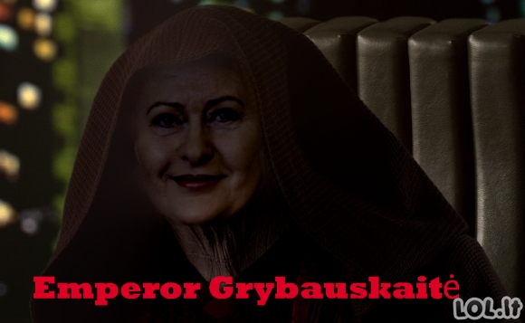 Emperor Grybauskaitė