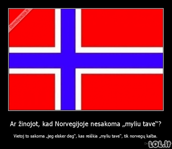 Ar žinojot, kad Norvegijoje nesakoma „myliu tave“?