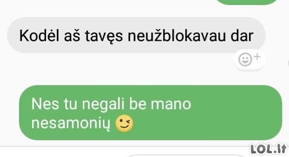 Kodėl neblokavau