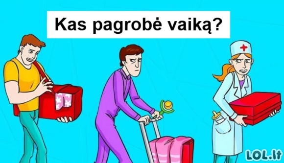 Kas iš jų pagrobė vaiką? Tik 1 iš 10 žmonių randa teisingą atsakymą per 5 sekundes