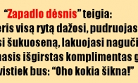 Zapadlo dėsnis...