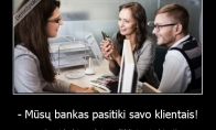 Bankų pasitikėjimas klientais