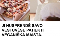 Ji nusprendė savo vestuvėse patiekti veganišką maistą, tačiau apsiverkė, kai svečiai užsisakė picų