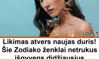 Likimas atvers naujas duris! Šie Zodiako ženklai netrukus išgyvens didžiausius gyvenimo pokyčius – jų laukia nauja pradžia!