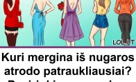 Kuri mergina iš nugaros atrodo patraukliausia? Pasirinkimas pasakys visą tiesą apie jus