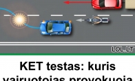 KET testas: kuris vairuotojas provokuoja pavojingą situaciją?