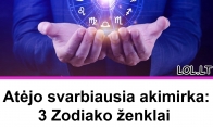 Atėjo svarbiausia akimirka: 3 Zodiako ženklai netrukus sulauks didžiausios savo sėkmės
