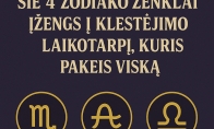 Kartą per 30 metų: šie 4 Zodiako ženklai įžengs į klestėjimo laikotarpį, kuris pakeis viską