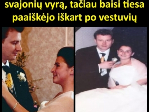 Ji manė, kad surado savo svajonių vyrą, tačiau baisi tiesa paaiškėjo iškart po vestuvių