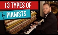 13 pianistų tipų
